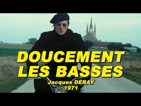 DOUCEMENT LES BASSES 1971 (Alain DELON, Paul MEURISSE, Nathalie DELON, Julien GUIOMAR)