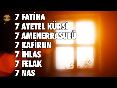 7 Fatiha 7 Ayetel Kürsi 7 Amenerrasulü 7 Kafirun 7 İhlas 7 Felak 7 Nas Rukye - Ali Turan