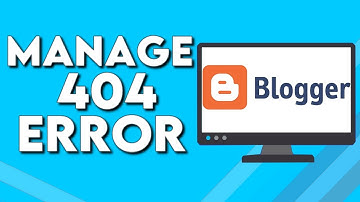 How To Manage And Costum 404 Error On Your Blog Or Website on Blogger