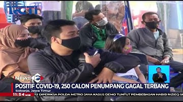 Jalani Rapid Antigen, Ratusan Calon Penumpang di Bandara Juanda Positif COVID-19 - SIS 04/01 10
