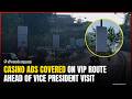 Casino Ads Covered on VIP Route Ahead of Vice President Visit | Questions Raised Over Move