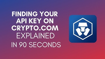 How To Find Your API Key On Crypto.com? (2024)