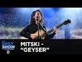 Mitski - “Geyser” | The Daily Show