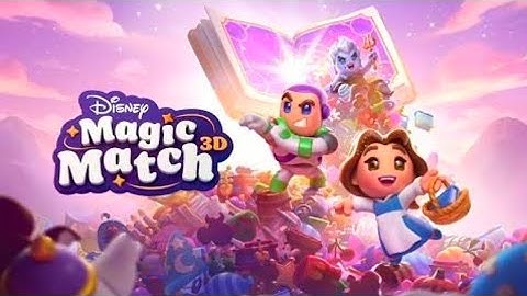 Disney Magic Match 3D - Gameplay (Android & iOS)