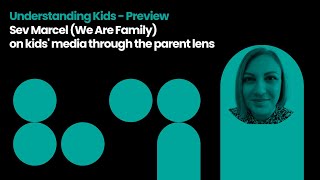 Understanding Kids Preview - We Are Family