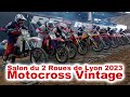 Motocross vintage salon moto lyon 2023 motocross