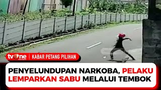 Detik-detik Aksi Penyelundupan Narkoba Dengan Modus Melempar Bola Tenis | Kabar Petang Pilihan tvOne