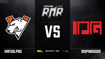 [EN] Virtus.pro vs 100PingGods | Map 2: Inferno | StarLadder CIS RMR Main Event Group Stage