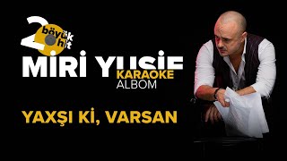 Miri Yusif & Röya — #YaxşıKiVarsan | Karaoke Version Resimi