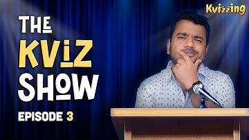 The KVIZ Show | Episode 3 #quiz #quizquestions #kvizzing #kumarvarun #triviaquestions