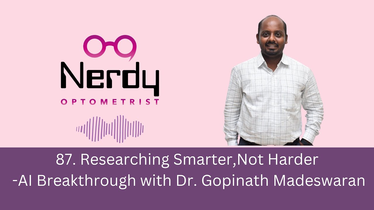 87. Researching Smarter, Not Harder - AI Breakthrough with Dr. Gopinath Madeswaran