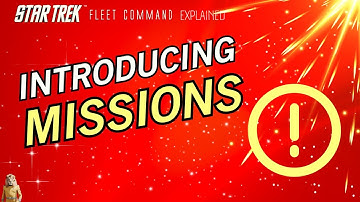 MISSIONS | Star Trek Fleet Command | Outside Views STFC 2023