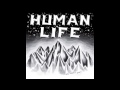 Human Life - We Won't Stop (Low Concept Remix)