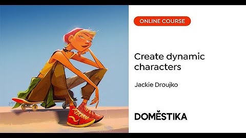 Captivating and Dynamic Character Creation - A course by Jackie Droujko | Domestika English