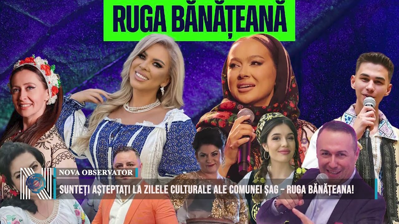 Sunteți așteptați la Zilele Culturale ale Comunei Șag – Ruga Bănățeana! 