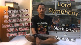 Review Singkat Kaset Lord Symphony Single Black Dawn & Bima Suci ~ Imam Devillish