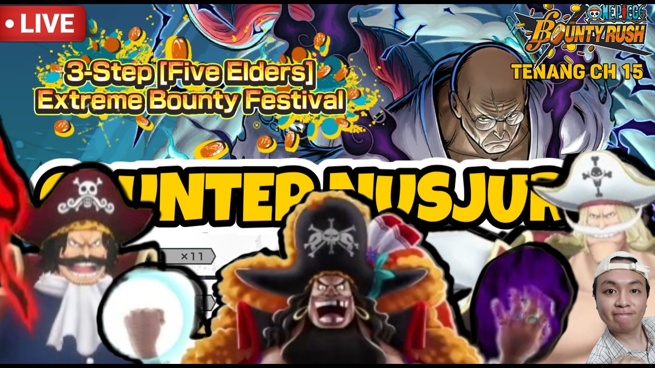 [TENANG CH 15]LIVE COUNTER NUSJURO LET'S GOO!||ONPIECE BOUNTY RUSH