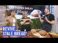 Money-Saving Hacks for Leftover Bread | The Social