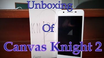 Micromax Canvas Knight 2 Unboxing