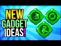 NEW 2nd GADGET Ideas for EVERY Brawler That Needs Them!