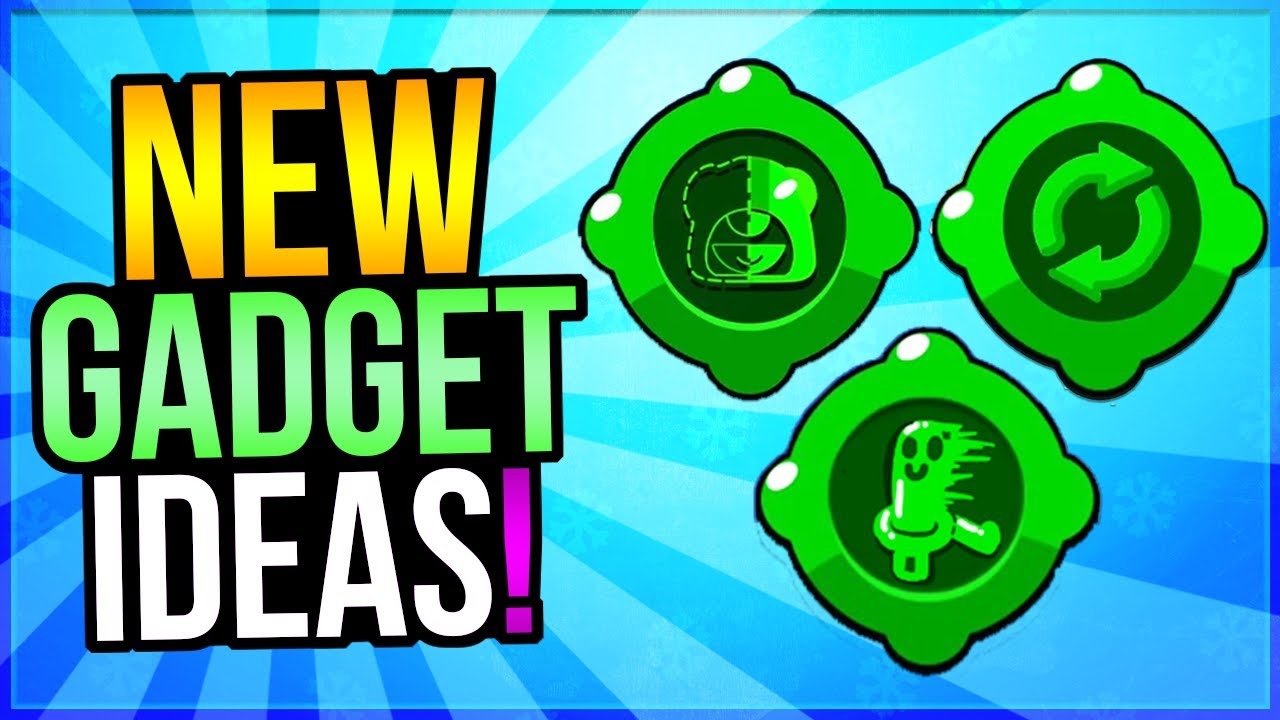 NEW 2nd GADGET Ideas for EVERY Brawler That Needs Them! - YouTube