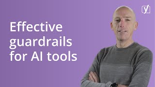 How to provide effective guardrails for AI tools 🤖