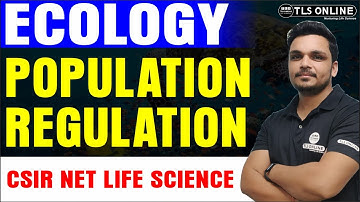 Population regulation | Ecology | CSIR NET Life Science | Concept WC | Ashutosh Tiwari |