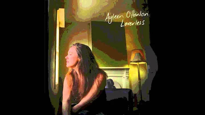 Loverless - Ayleen O'Hanlon