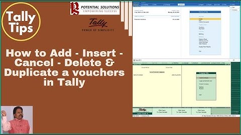 How to Add, Insert, Cancel, Delete & Duplicate Vouchers in Tally