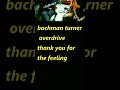 Bachman-Turner Overdrive 　　Thank You For The Feelin'