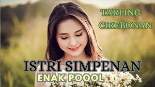 TARLING CIREBON _ ISTRI SIMPENAN _‼️💃