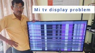 Mi 43 inch led tv display problem | Xiaomi L43M7 43 inch tv display problem| mi tv display problem