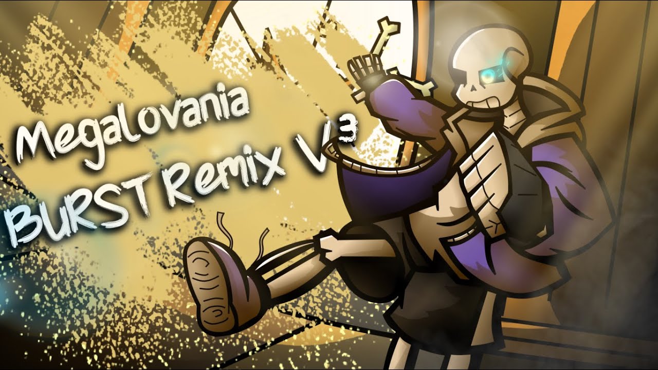 Undertale - 'Megalovania' BURST Remix V3