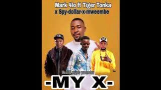 Mark 4lo ft Tiger Tonka x Spy-dollar-x-mweembe-my x --Real g-Musicpromotion