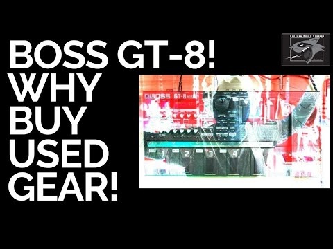 BOSS GT8 Multi Effects Processor: Why Buying Used is the Ultimate Hack!