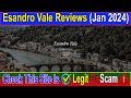 Esandro vale reviews jan 2024 does it have legitimacy watch this now scam advice