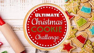 Ultimate Christmas Cookie Challenge   Final Cut
