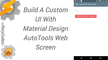 Material Design AutoTools Web Screen - MDL & AutoApps Example