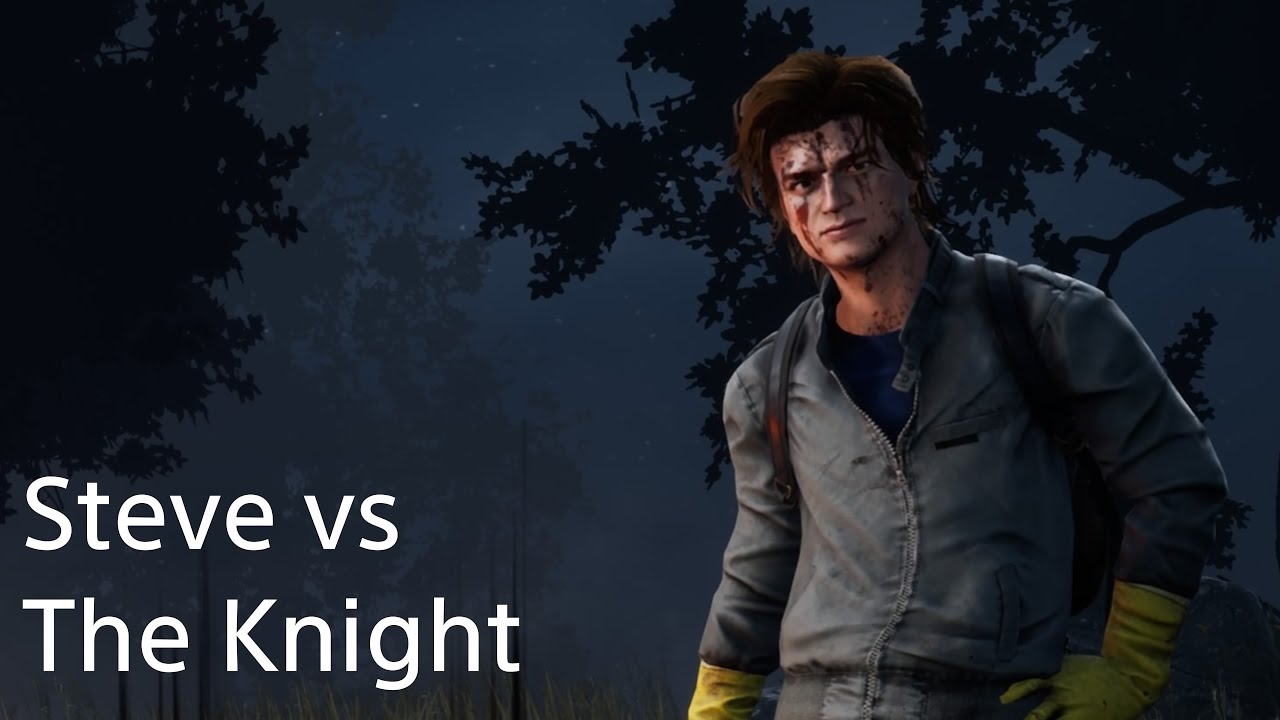 Steve vs the Knight | Dead by Daylight (survivor pov no commentary ...