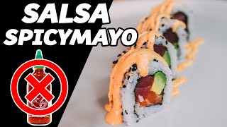 🔥 Como hacer SPICY MAYO / MAYONESA PICANTE para SUSHI🔥🍣 Juan Pedro Cocina