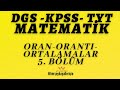 ANLAMA GARANTİLİ / oran orantı problemleri(5)  TYT,DGS,KPSS,ALES,,+pdf