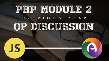 PHP M 2 JavaScript Revision Discussion Previous Year Question Paper Question Bank Study Material