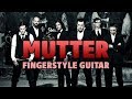 Rammstein – Mutter (fingerstyle guitar cover with tabs)