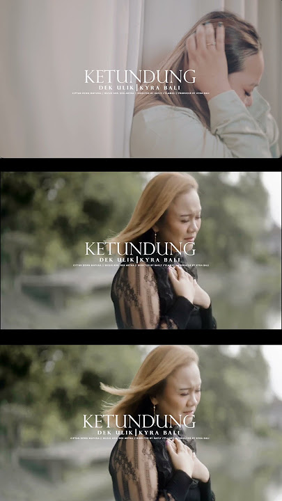 SOON - KYRA BALI - KETUNDUNG Voc. Dek Ulik