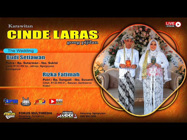 🔴📡LIVE STREAMING CINDE LARAS II PERNIKAHAN BUDI - RIZKA  || MAHENDRA SOUND || FOKUS MULTIMEDIA class=