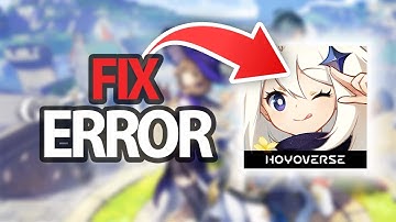 How To Fix Genshin Impact Game App Error | Step By Step