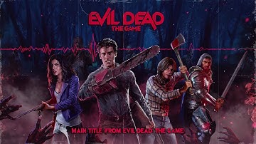 The Music of Evil Dead: The Game | Main Title