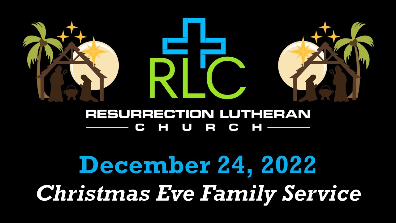 Christmas Eve Family Worship Service December 24 2022 YouTube christmas-eve-family-worship-service-december-24-2022-youtube