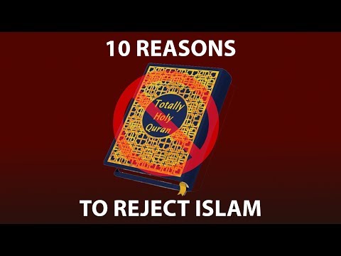 10 Reasons to Reject Islam