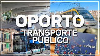 ➡ el transporte público de OPORTO  #220